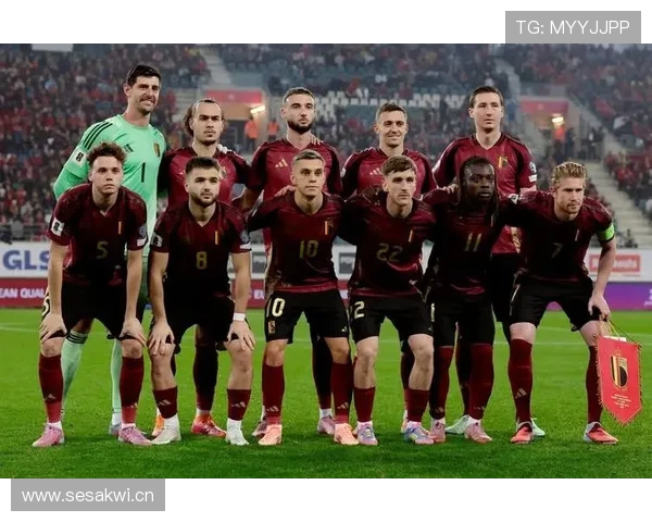 比利时冲击2026世界杯：黄金一代谢幕前能否再创佳绩